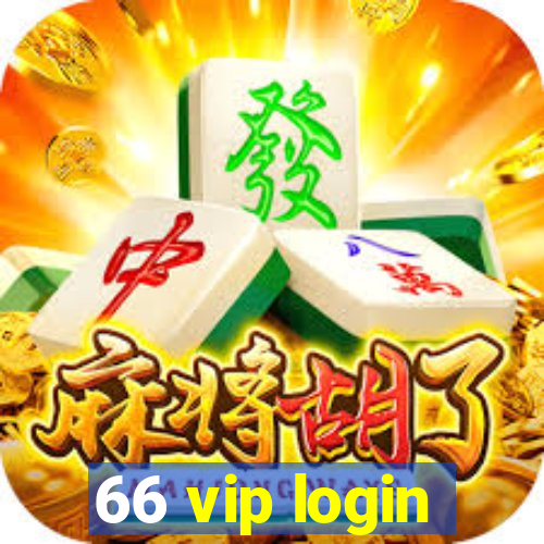 66 vip login